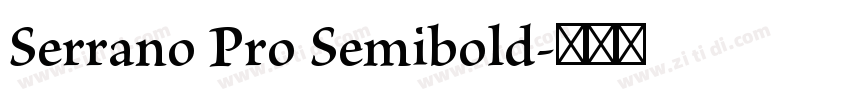 Serrano Pro Semibold字体转换